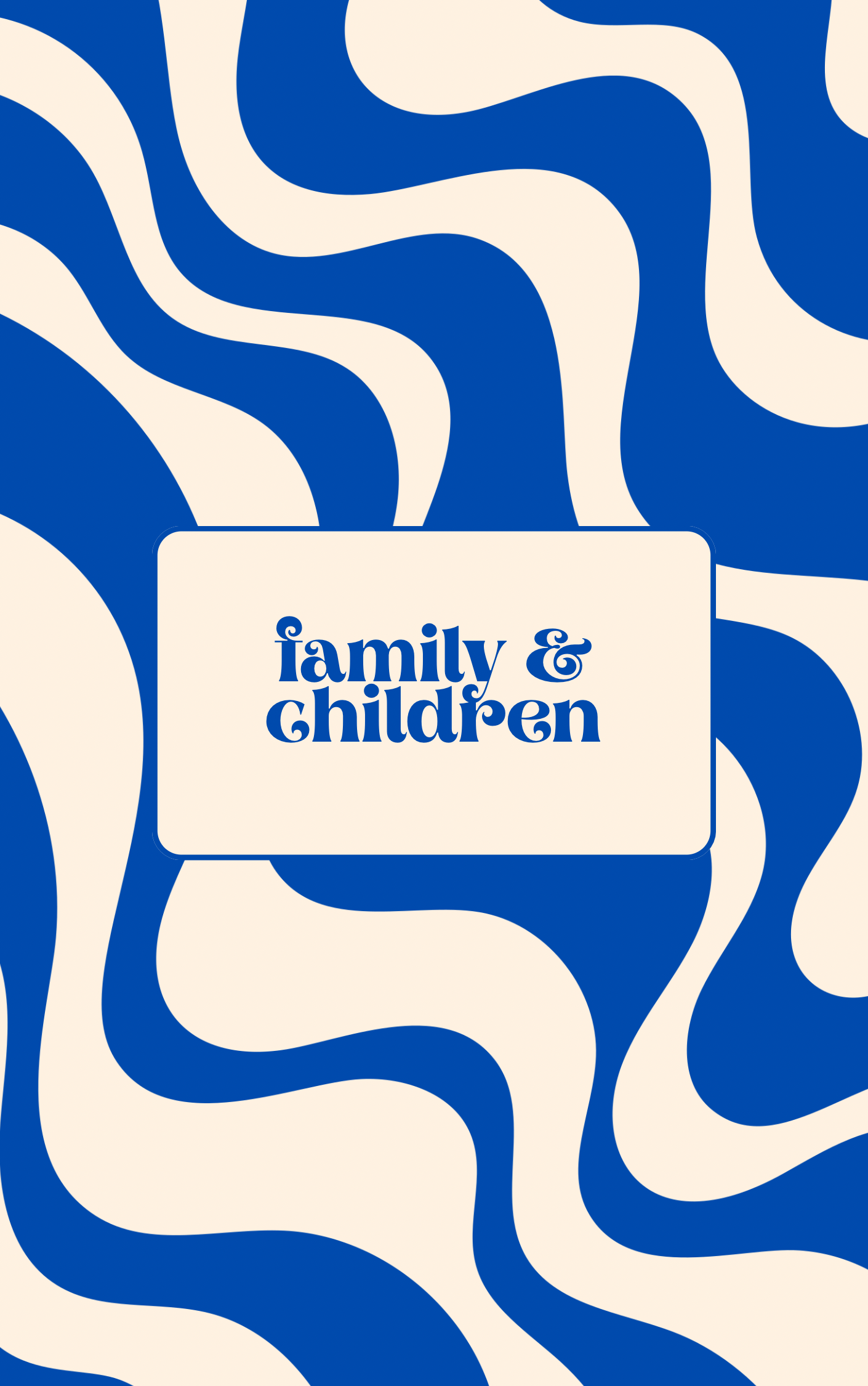Family & Children