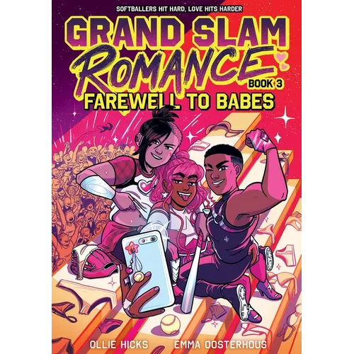 Grand Slam Romance Book 3: Farewell to Babes: A Graphic Novel
