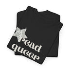 Read Queer Books! Unisex Tee