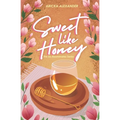 Sweet Like Honey: A Black Sapphic Romance