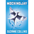 Mockingjay (Hunger Games, Book Three): Volume 3