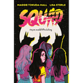 Squad: A Graphic Novel