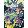 Cosmoknights (Book Two)