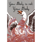 Your Body Is Not Your Body - Paperback
