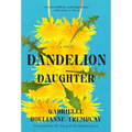 Dandelion Daughter